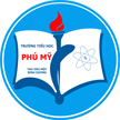 Trường Tiểu học Phú Mỹ - Phường Bình Dương