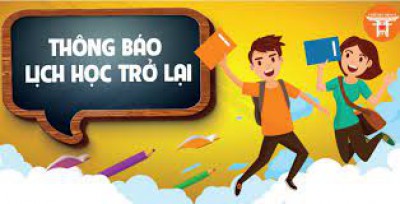 Thông báo tổ chức dạy học trực tiếp trở lại trạng thái bình thường mới vào ngày 07/02/2022